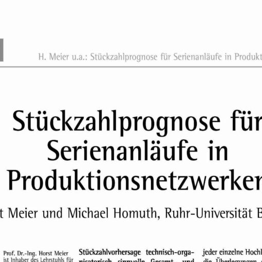Stückzahlprognose für Serienanläufe in Produktionsnetzwerken